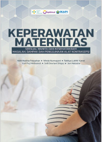Image of Keperawatan maternitas seksual wanita dan kesehatan bayi masalah , dampak dan penggunaan alat kontrasepsi